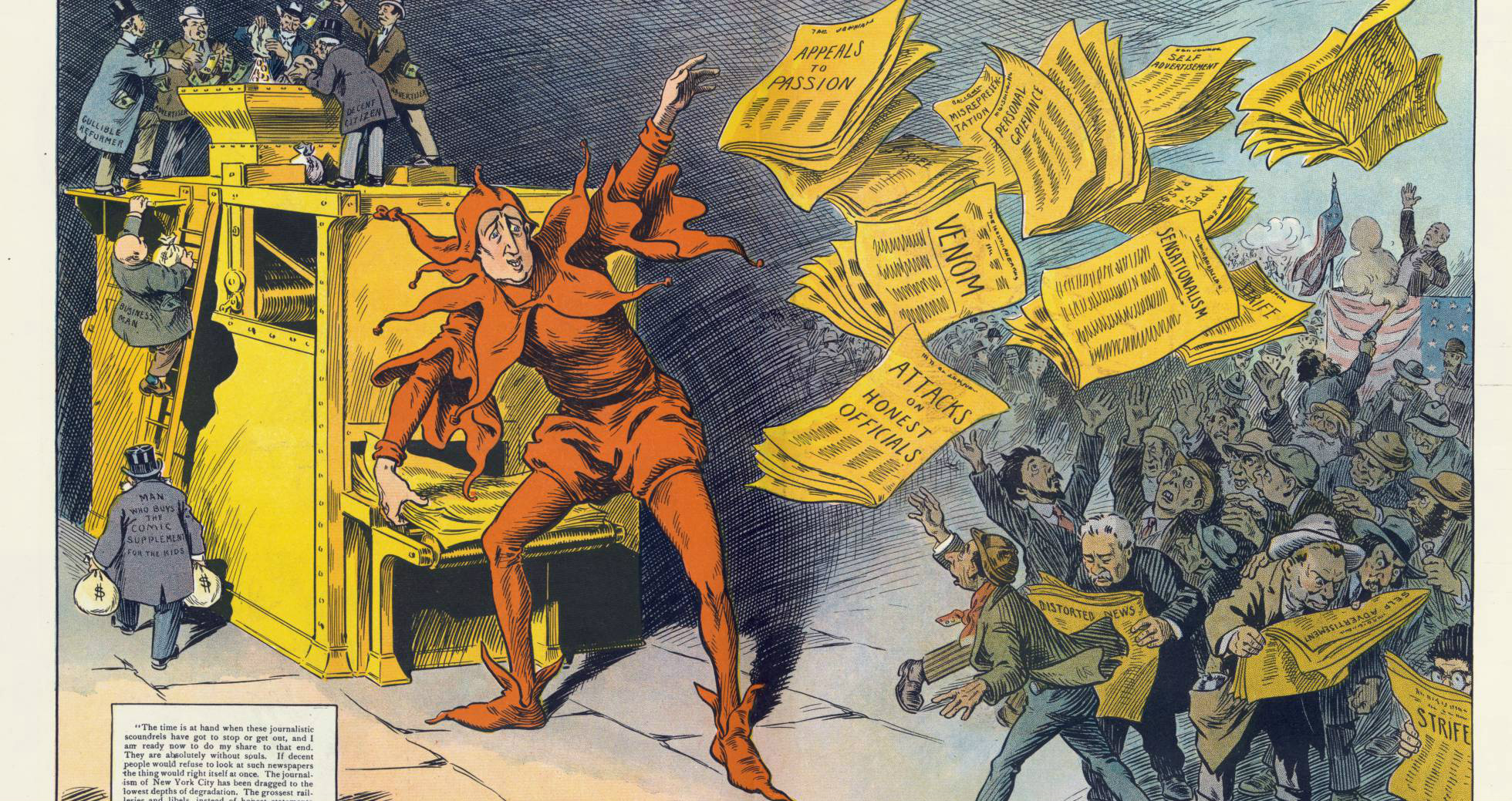 A verdadeira história das notícias falsas A imprensa amarela, de M. Slackens, em que se mostra W. Randolph Hearst como um bobo da corte que divulga notícias. Publicado por Keppler & Schwarzmann em 1910. BIBLIOTECA DEL CONGRESO DE EE UU