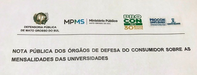 Órgãos de defesa do consumidor emitem nota sobre as mensalidades das universidades Órgãos de defesa do consumidor emitem nota sobre as mensalidades das universidades
