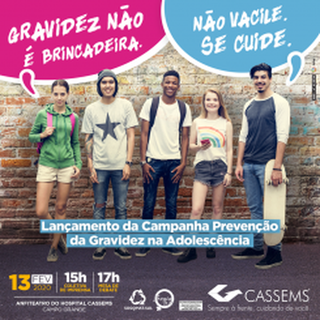 Cassems lança campanha de prevenção da gravidez na adolescência nesta quinta