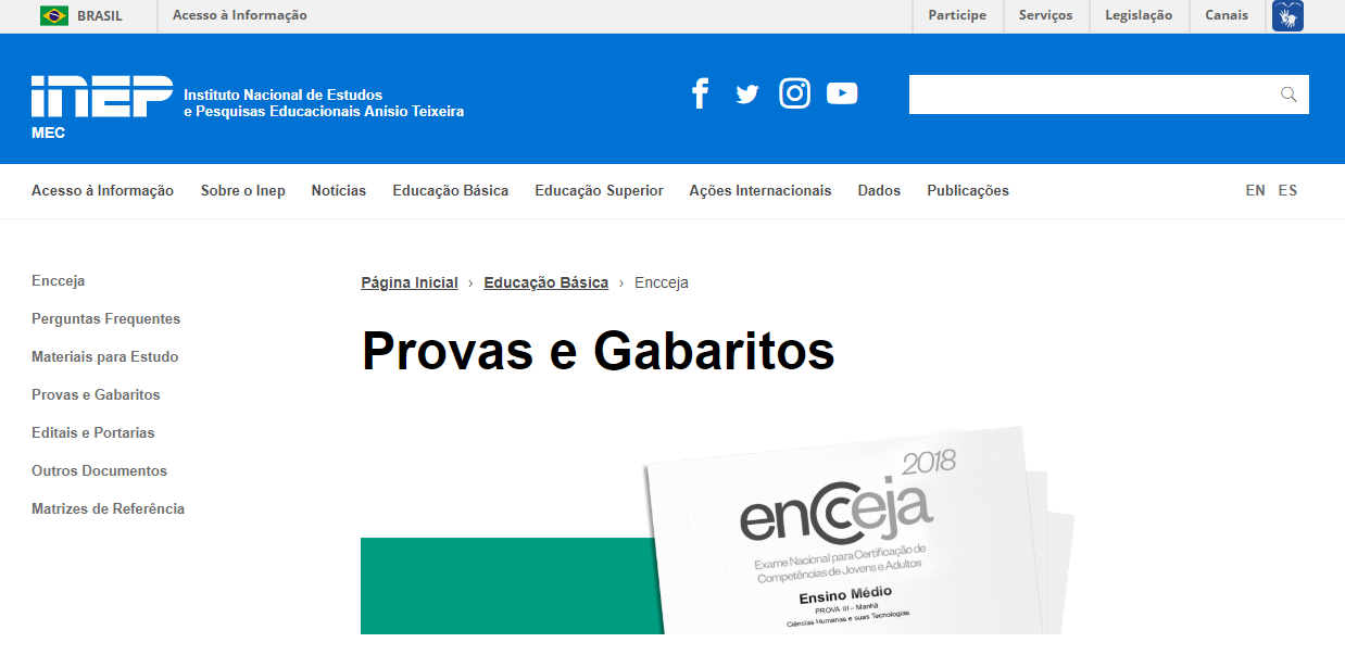 Ministério da Educação divulga gabaritos do Enceja Ministério da Educação divulga gabaritos do Enceja