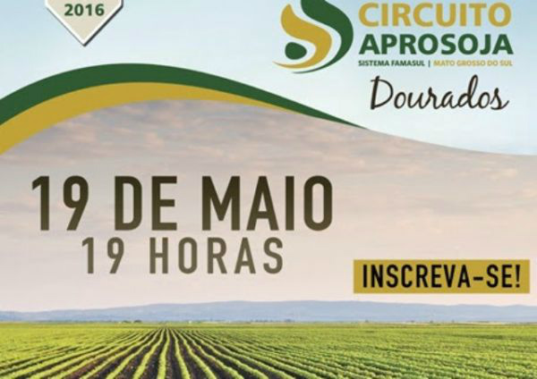 Dourados é primeira cidade a receber Circuito Aprosoja 2016