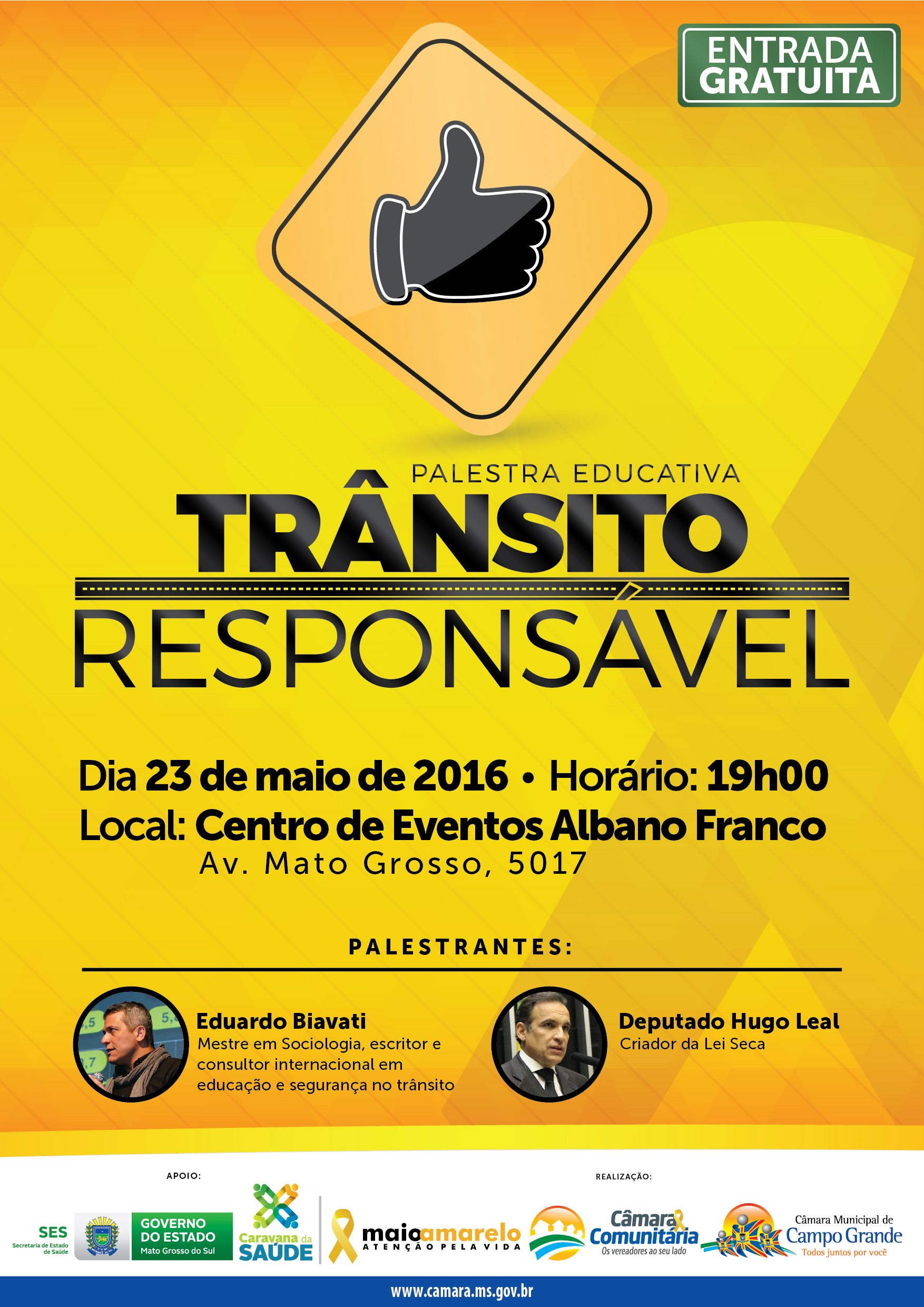 Palestra sobre Trânsito Responsável traz o criador da Lei Seca a Capital