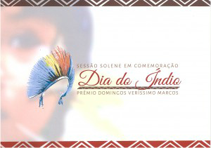 Solenidade nesta quarta-feira comemora o dia do Índio com entrega de prêmio Solenidade nesta quarta-feira comemora o dia do Índio com entrega de prêmio