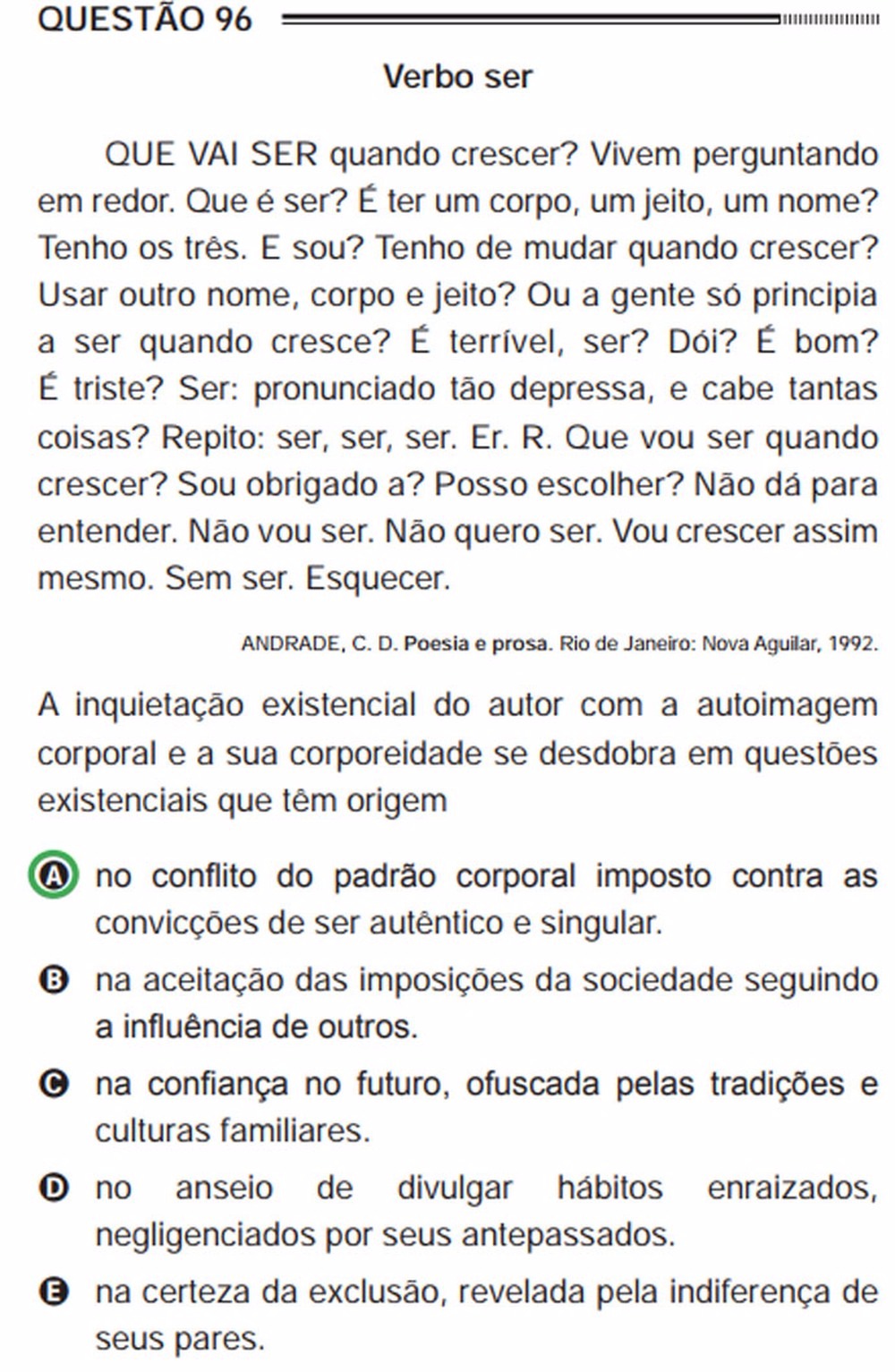 Linguagens no Enem: veja quais temas mais caem e questões resolvidas de provas anteriores Enem 2012 questão 96 prova rosa (Foto: Reprodução)