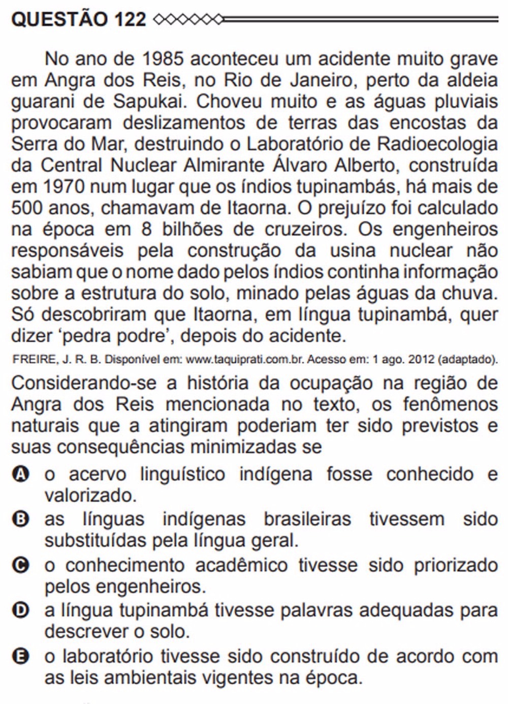 Linguagens no Enem: veja quais temas mais caem e questões resolvidas de provas anteriores Enem 2015 questão 122 prova azul