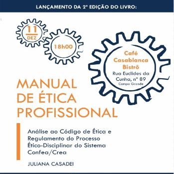 Ética profissional é tema de livro que será lançado amanhã na Capital