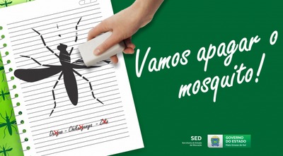 Escolas estaduais participam da Semana Nacional de Mobilização no Combate ao Aedes aegypti Escolas estaduais participam da Semana Nacional de Mobilização no Combate ao Aedes aegypti