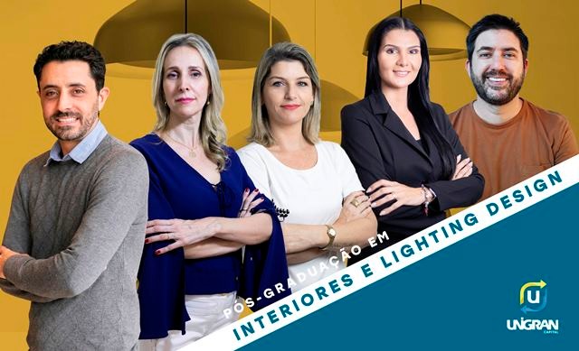 Unigran Capital lança pós-graduação em Interiores e Lighting Design Unigran Capital lança pós-graduação em Interiores e Lighting Design