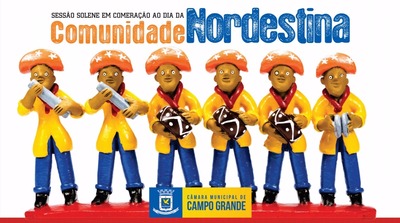 Solenidade na próxima quarta-feira comemora o Dia da Comunidade Nordestina Solenidade na próxima quarta-feira comemora o Dia da Comunidade Nordestina