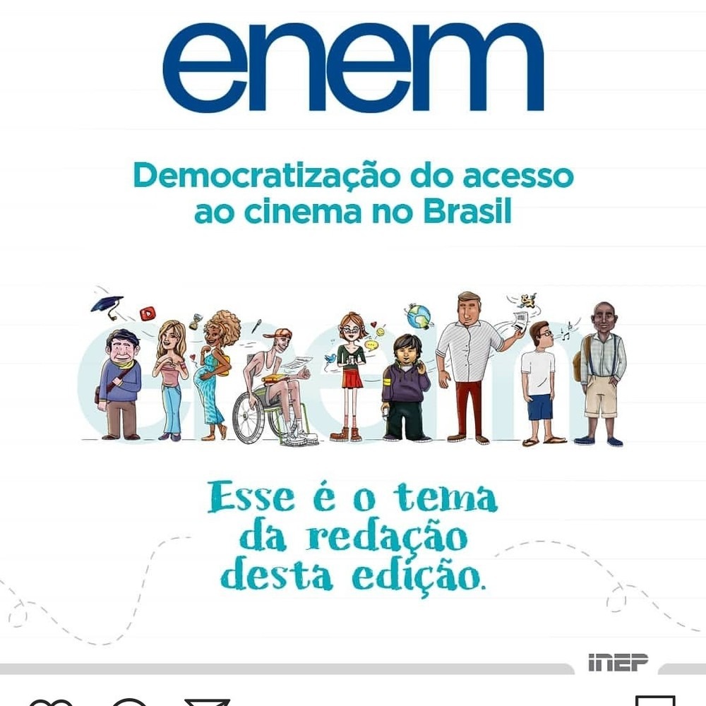 MEC divulga o tema da redação do Enem 2019: “Democratização do acesso ao cinema no Brasil Inep/Diuvlgação