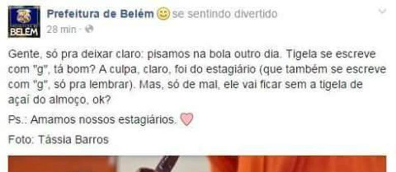 Em outro momento, Prefeitura de Belém pede desculpas pelo erro de língua portuguesa que cometeu
Reprodução Facebook