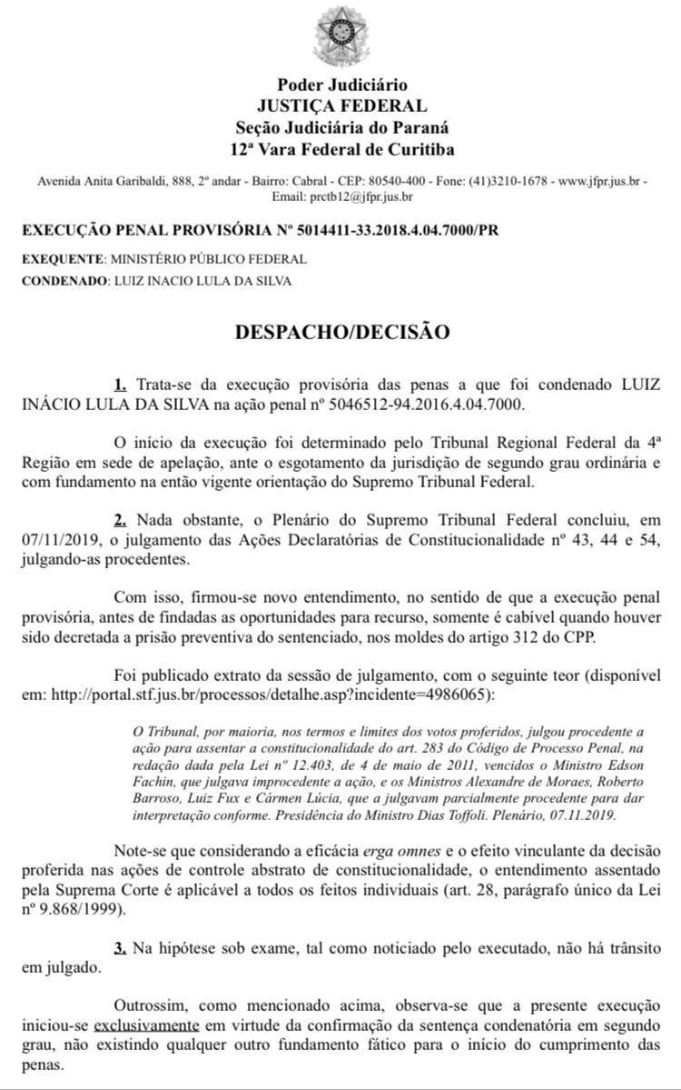 Veja íntegra da decisão que determinou libertação de Lula Veja íntegra da decisão que determinou libertação de Lula