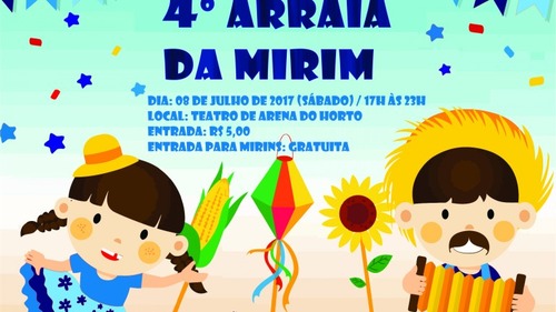 4º arraiá da Mirim acontece neste sábado na sede do instituto