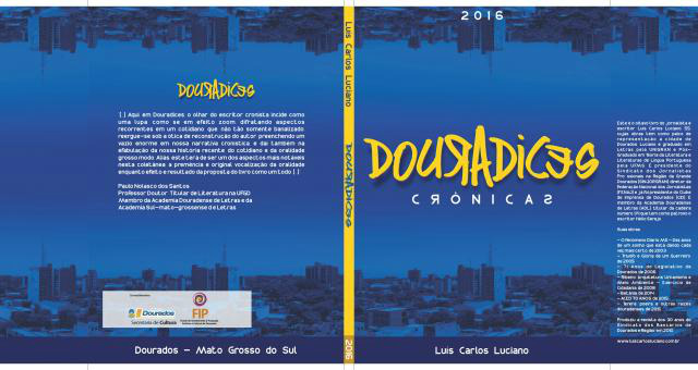 Jornalista lança "Douradices" na Academia de Letras dia 18