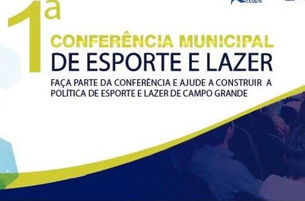 1ª conferência de esporte e lazer terá temas como infraestrutura, formação esportiva e política 1ª conferência de esporte e lazer terá temas como infraestrutura, formação esportiva e política