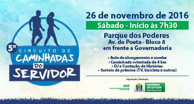 5º Circuito de Caminhadas do Servidor acontece neste sábado 5º Circuito de Caminhadas do Servidor acontece neste sábado