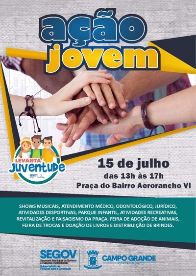 Projeto Ação Jovem levará serviços ao Aero Rancho neste sábado Projeto Ação Jovem levará serviços ao Aero Rancho neste sábado