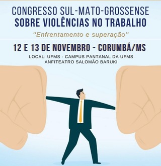 TRT promove congresso em Corumbá para discutir violências no trabalho