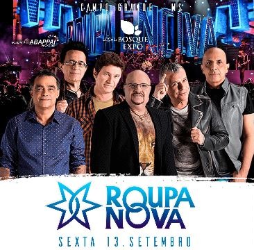 Roupa Nova vem a Campo Grande e Dourados com a turnê “Novas do Roupa” Shows acontecem nos dias 13 e 14 de setembro em Campo Grande e Dourado, respectivamente.
